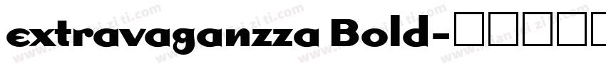 extravaganzza Bold字体转换